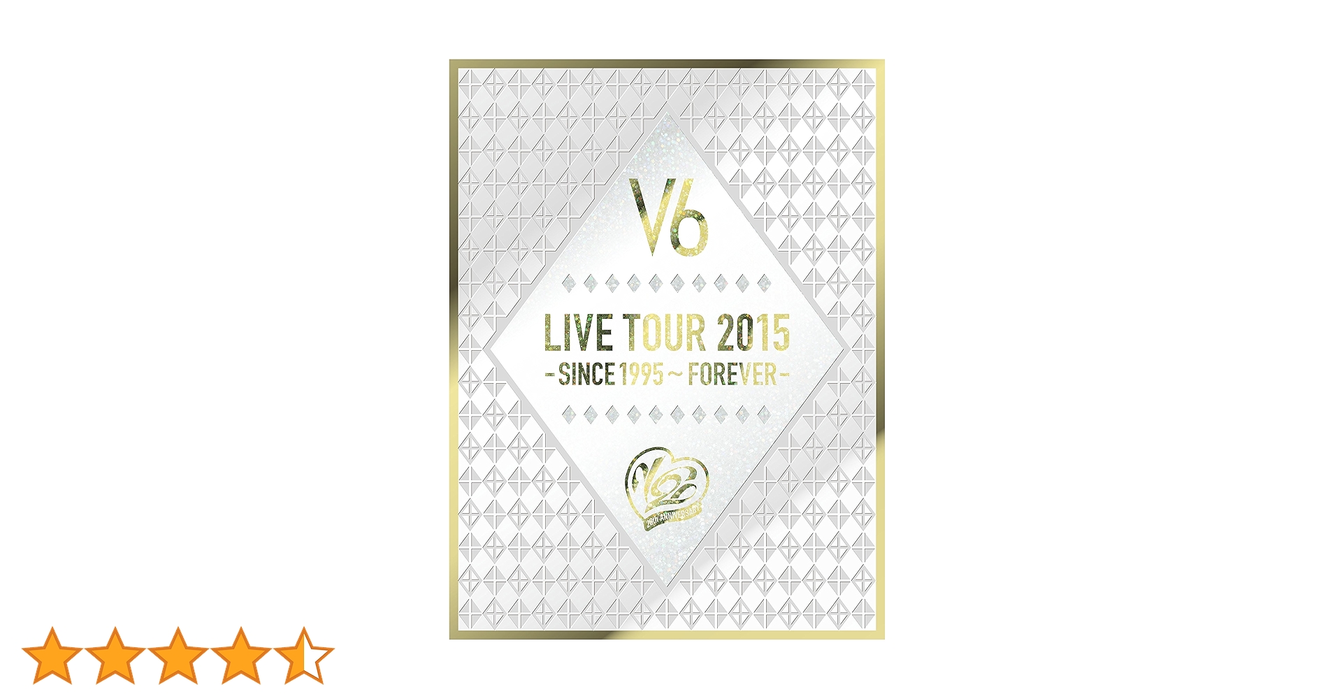 V6/LIVE TOUR 2015 初回限定盤　A.Bセット LIVE TOUR 2015 -SINCE 1995～FOREVER-｜STARTO ENTERTAINMENT